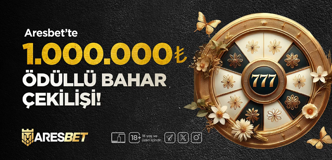 Aresbet 1 Milyon TL Ödüllü Aresbet Bahar Çekilişi!